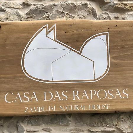 Casa Das Raposas Zambujal  Bagian luar foto